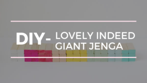 Giant Jenga - by Lovely Indeed