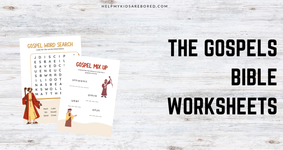 The Gospels Bible Worksheets Downloads