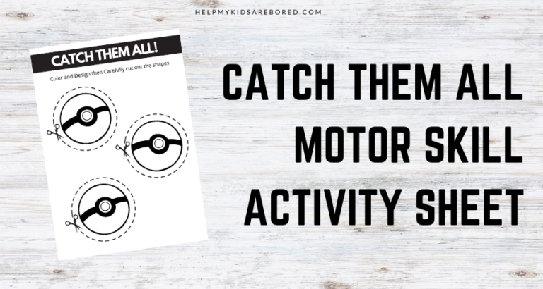 Catch them all Motor Skill Activity Sheet