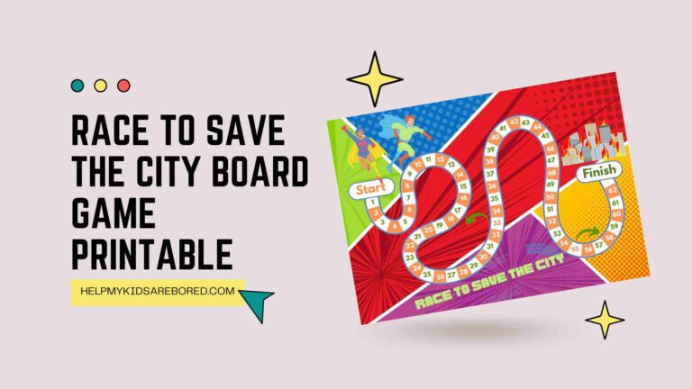 Race to Save the City Create your own Board Game Printable