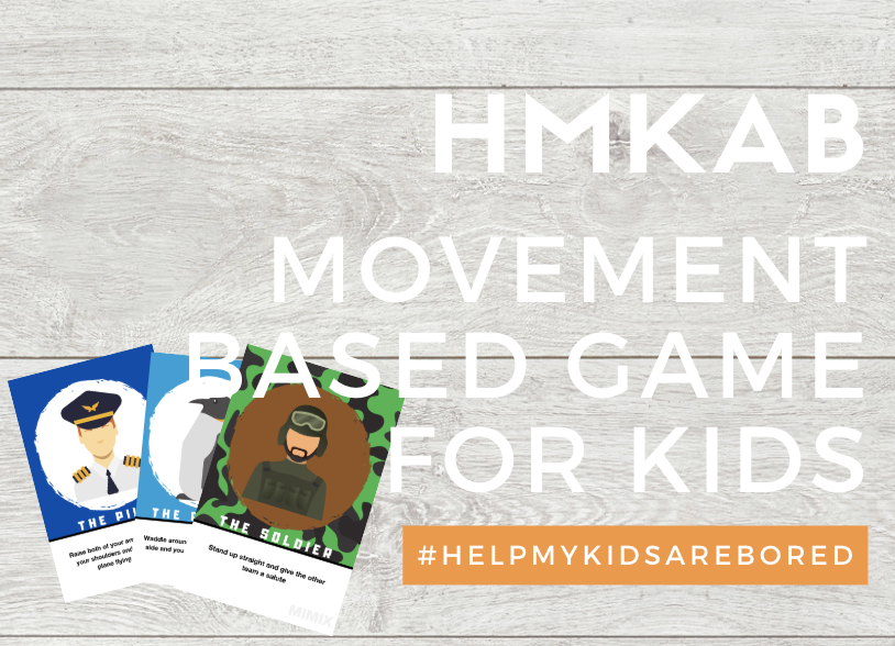 HMKAB Movement Based Game for Kids Help My Kids Are Bored